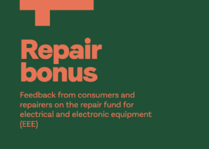 Repair Bonus, feedback from consumers and repairer on the repair fund for electrical and electronic equipment